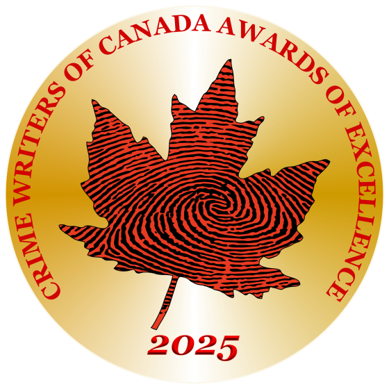 CRIME WRITERS OF CANADA ANNOUNCES THE 2025 AWARDS OF EXCELLENCE SHORTLIST AND DERRICK MURDOCH AWARD RECIPIENT
