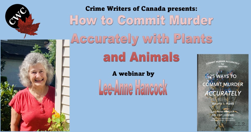 How to Commit Murder Accurately with Plants and Animals by Lee-Ann Hancock